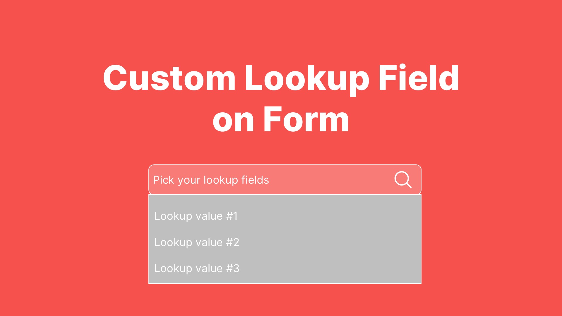 Create Custom Lookup Fields in Your Real-Time Journey Form