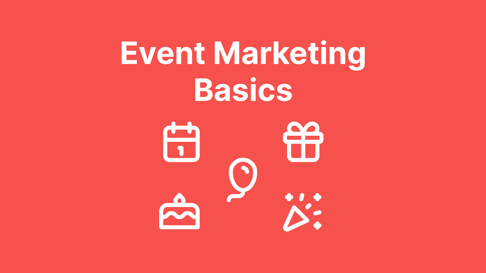 Event marketing essentials- invites, RSVPs, saying thanks.